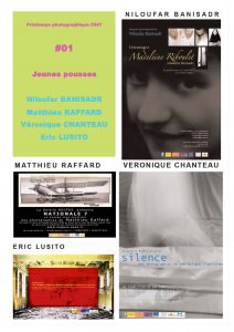 Lire la suite à propos de l’article PRINTEMPS PHOTOGRAPHIQUE N°1 – 2007 – Jeunes pousses